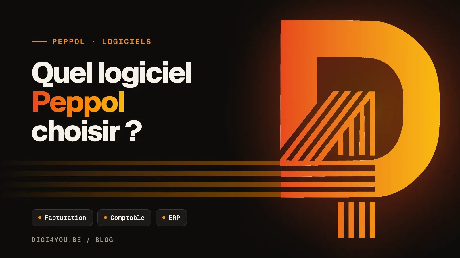 Logiciel Peppol en Belgique : comment choisir en 2026