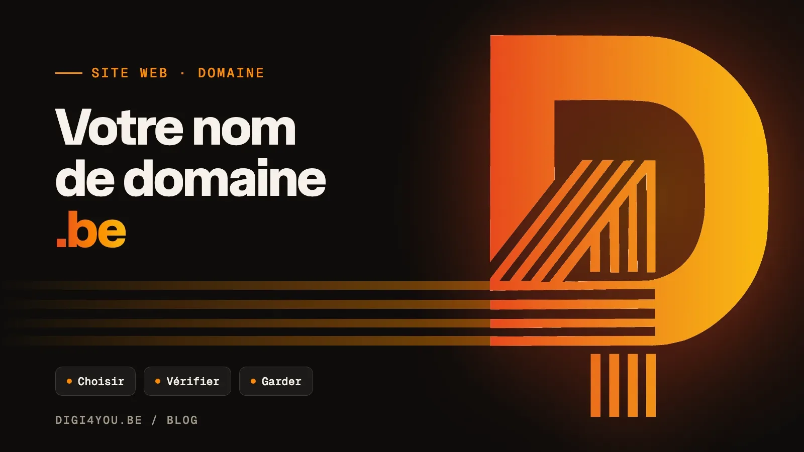 Nom de domaine .be : bien le choisir et l'enregistrer